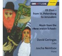 Bloch Ernest - Eli Zion: from St Petersburg to Jerusalem