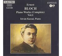 Bloch Ernest - oeuvres pour Piano/vol.1