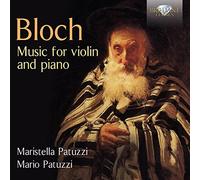 Bloch – Oeuvres pour violon et piano