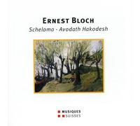 Bloch : Schelomo - Avodath Hakodesh