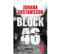 Block 46 - Johana Gustawsson - Lgf - Poche - Roman