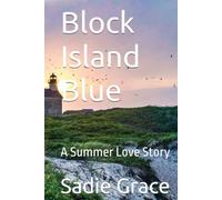 Block Island Blue: A Summer Love Story