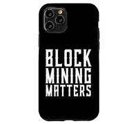 Block Mining Matters Preuve de Travail Mineur POW Crypto Miner Coque pour iPhone 11 Pro