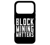 Block Mining Matters Preuve de Travail Mineur POW Crypto Miner Coque pour iPhone 17 Pro