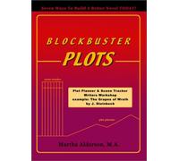 Blockbuster Plots Plot Planner & Scene Tracker Writers Workshop DVD: 7 Secrets of Plot