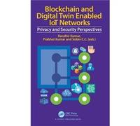 Blockchain and Digital Twin Enabled IoT Networks - Taylor amp Francis Ltd - Taylor amp Francis Ltd - Livre en Anglais - Hardback Taylor amp Francis LtdTaylor amp Francis Ltd (Auteur)
