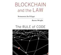 Blockchain and the Law: The Rule of Code