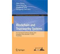 Blockchain And Trustworthy Systems
