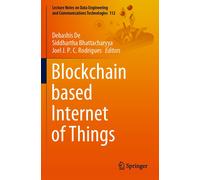 Blockchain Based Internet Of Things