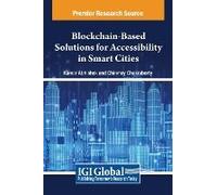 Blockchain-Based Solutions For Accessibility In Smart Cities