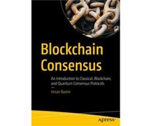Blockchain Consensus by Imran Bashir Imran Bashir (Auteur)