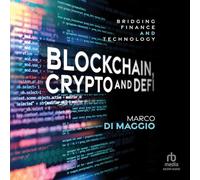 Blockchain, Crypto and Defi: Bridging Finance and Technology