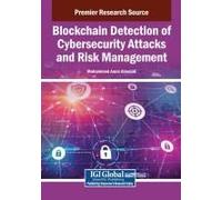Blockchain Detection Of Cybersecurity Attacks And Risk Management