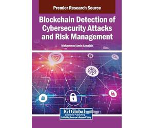 Blockchain Detection of Cybersecurity Attacks and Risk Management