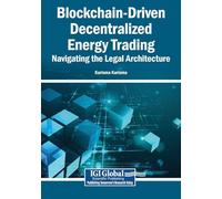 Blockchain-Driven Decentralized Energy Trading: Navigating the Legal Architecture