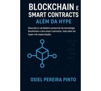 Blockchain e Smart Contracts: Além da Hype