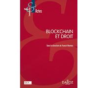 Blockchain et droit Franck Marmoz (Directeur éditorial)