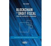 Blockchain et droit fiscal Pablo Guédon (Auteur)