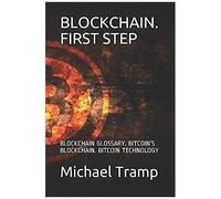 Blockchain. First Step: Blockchain Glossary. Bitcoins Blockchain. Bitcoin Technology (How To Make Money Easy)