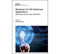 Blockchain For 5g Healthcare Applications