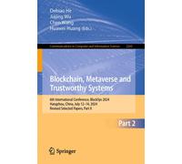 Blockchain, Metaverse And Trustworthy Systems