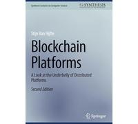 Blockchain Platforms: A Look at the Underbelly of Distributed Platforms
