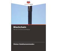 Blockchain: Recueil d'articles scientifiques