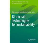 Blockchain Technologies For Sustainability