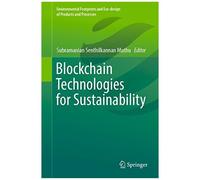 Blockchain Technologies For Sustainability