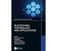 Blockchain Technology and Applications