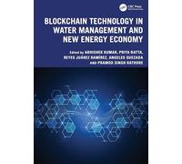 Blockchain Technology in Water Management and New Energy Economy