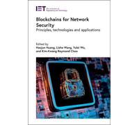 Blockchains For Network Security: Principles, Technologies And Applications