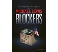 Blockers: Rebels in the Deep State