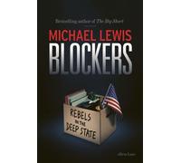 Blockers Rebels in the Deep State - Michael Lewis - Penguin - ebook (ePub) - Livre