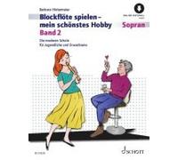Blockflöte Spielen - Mein Schönstes Hobby