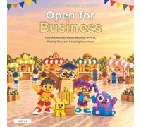 Blockville Readers: Open for Business: Four Adventures About Sticking With It, Playing Fair, and Keeping Your Word