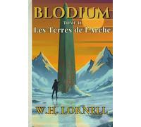 Blodium: Les Terres de l'Arche