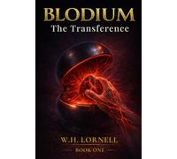 Blodium: The Transference