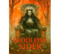 Blodløse Sider: Et verk fra Sanutaras Book of Shadows - fargeleggingsbok for voksne, grotesk, stemningsfull og detaljert