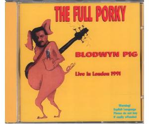Blodwyn Pig - The Full Porky Live in London [Import]