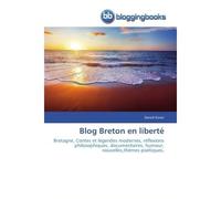 Blog breton en liberté - D. Esvan - Bloggingbooks - broché - Anthologie