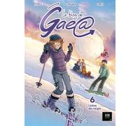 Blog de Gae@ (Le) T06 LÂ´arène des neiges - Anne-Laure Jarnet - Olydri - cartonné - Bande dessinée