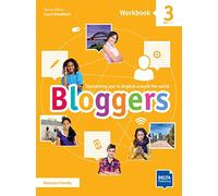 Bloggers 3 A2 - B1: Connecting you to English around the world. Workbook with digital extras