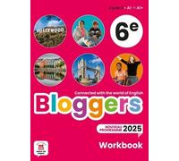 Bloggers 6e A1-A1+ - Workbook