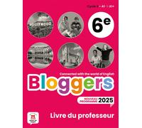 Bloggers 6e livre du professeur - Collectif - Maison Des Langues - broché - Scolaire / Universitaire