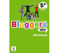 Bloggers NEW 5e - Cahier d'activités: Connected with the world of English