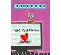 Bloggrls, nugrl90 (Sadie), Bloggrls Cheryl Dellasega (Auteur)