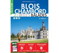 Blois-Chambord 20 belles balades - Collectif - Belles Balades - broché - Guide