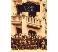 Blois - Tome II Pierre Duchemin (Auteur)