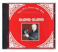 Blond-Blond - Juedisch-Arabische Chansons